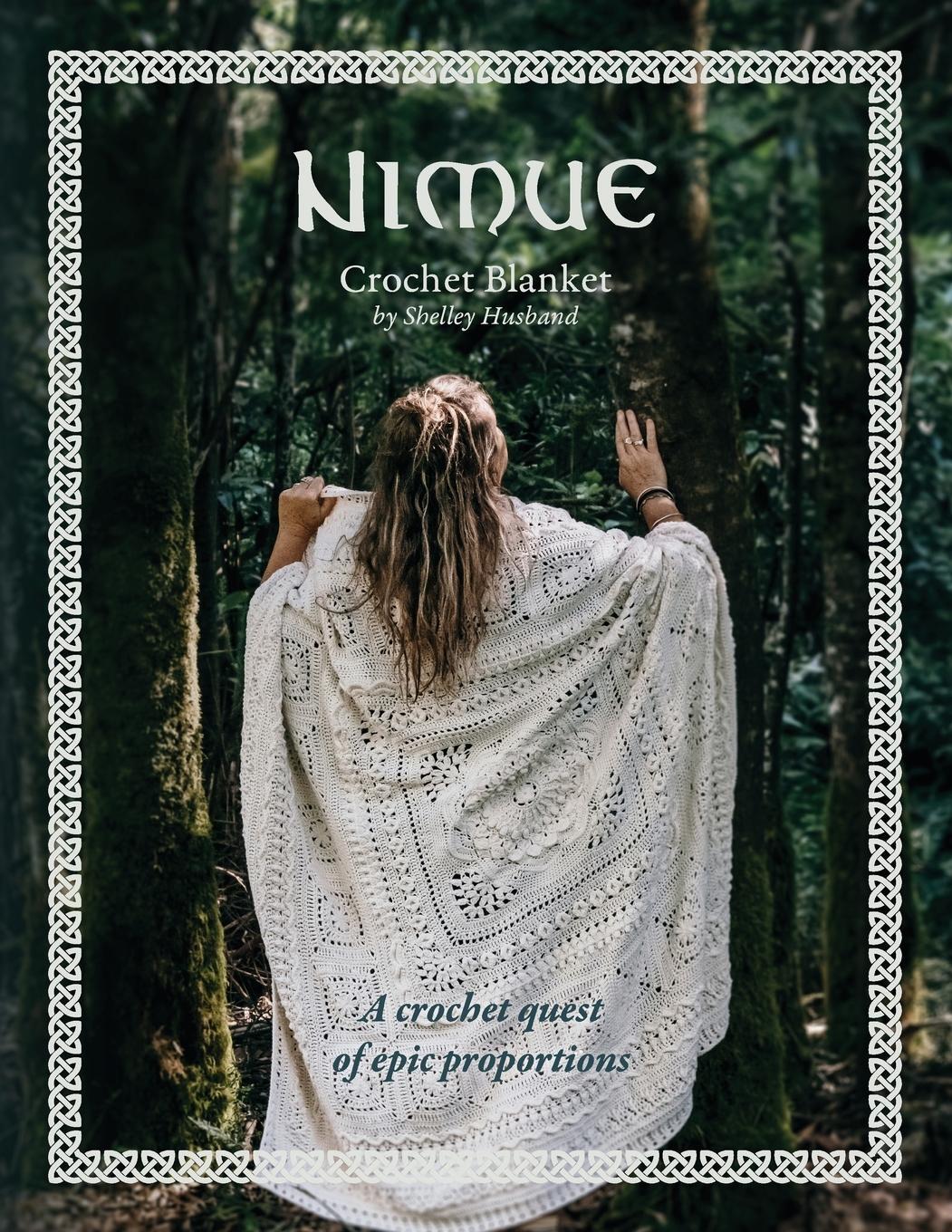 Cover: 9780645157369 | Nimue Crochet Blanket | A crochet quest of epic proportions | Husband