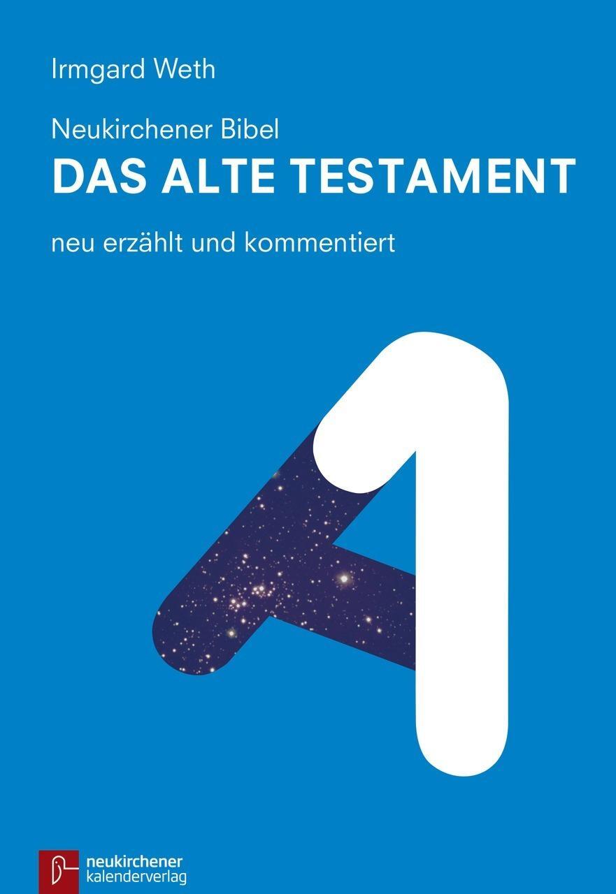 Cover: 9783920524818 | Neukirchener Bibel - Das Alte Testament | neu erzählt und kommentiert