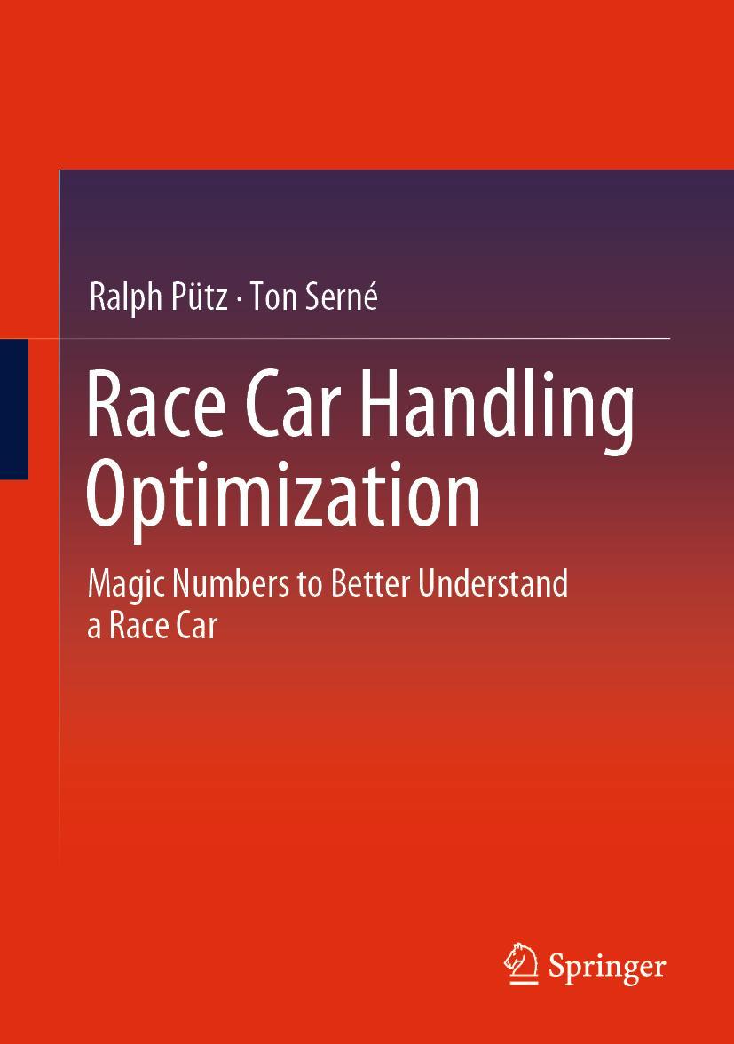 Cover: 9783658351991 | Race Car Handling Optimization | Ton Serné (u. a.) | Buch | xii | 2022