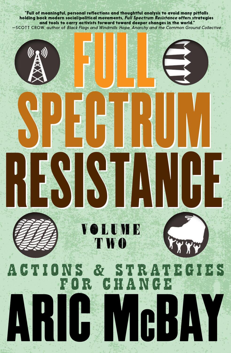 Cover: 9781609809287 | Full Spectrum Resistance, Volume Two | Aric McBay | Taschenbuch | 2019
