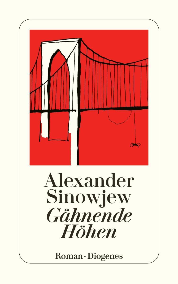 Cover: 9783257215489 | Gähnende Höhen | Alexander Sinowjew | Taschenbuch | 1145 S. | Deutsch