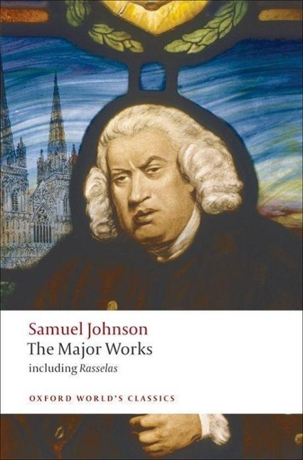 Cover: 9780199538331 | The Major Works | Samuel Johnson | Taschenbuch | Englisch | 2008