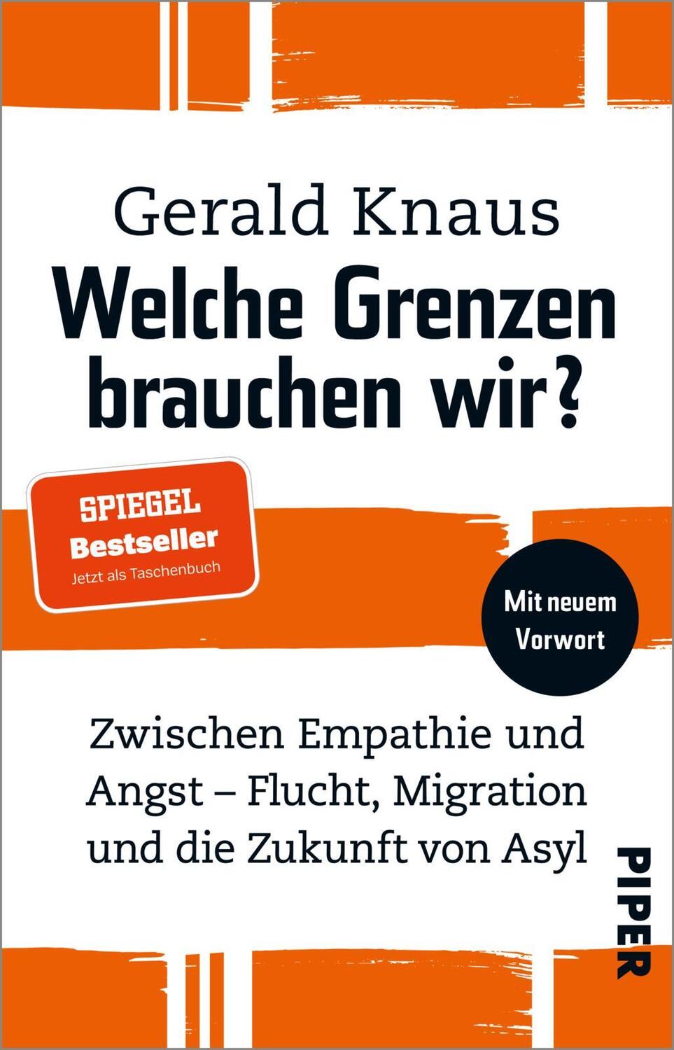 Cover: 9783492320276 | Welche Grenzen brauchen wir? | Gerald Knaus | Taschenbuch | 368 S.