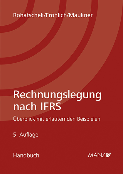Cover: 9783214105822 | Rechnungslegung nach IFRS | Überblick mit erläuternden Beispielen
