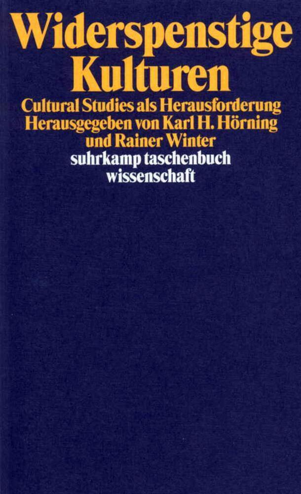 Cover: 9783518290231 | Widerspenstige Kulturen | Cultural Studies als Herausforderung | Buch