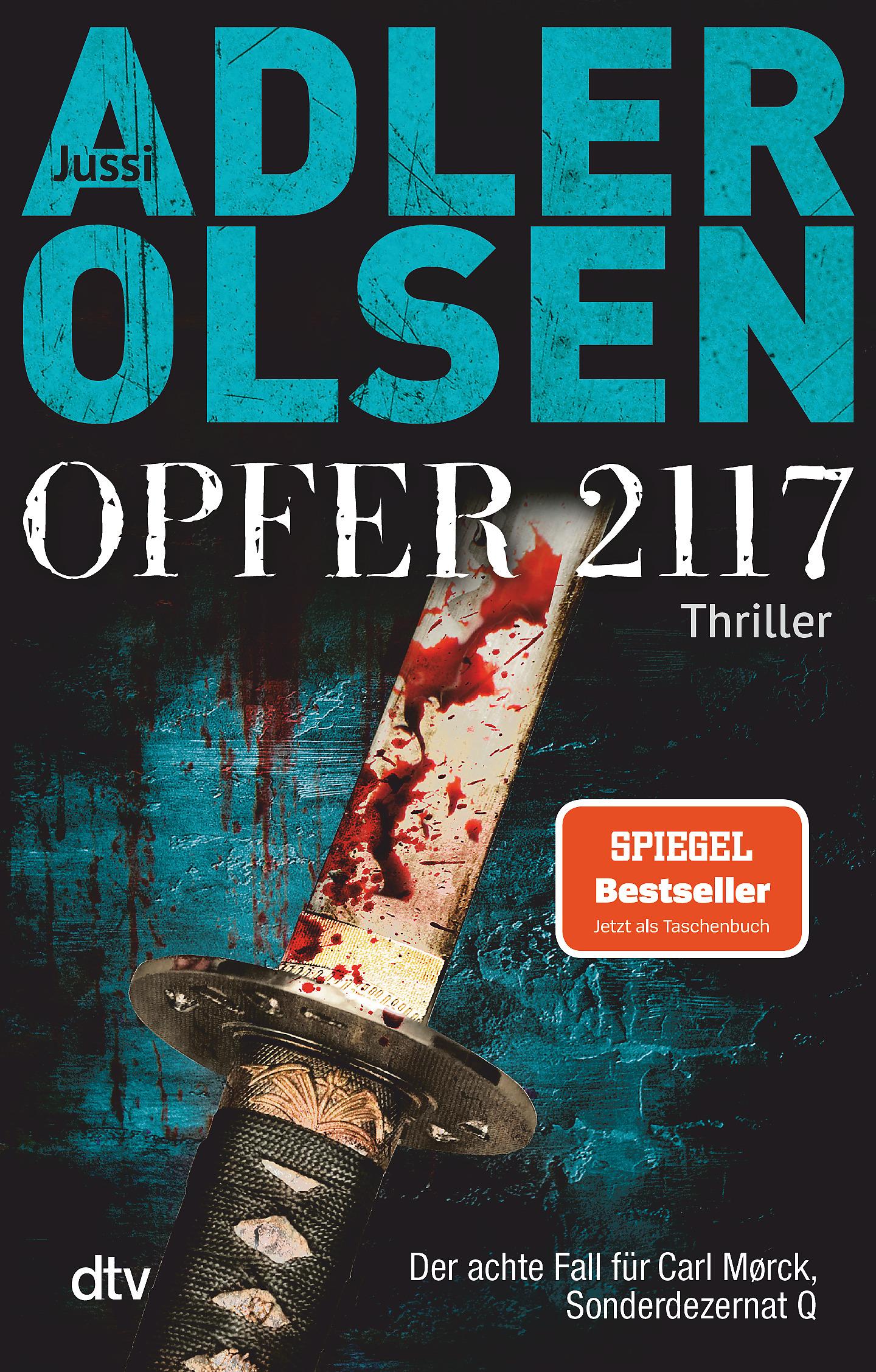 Cover: 9783423199056 | Opfer 2117 | Jussi Adler-Olsen | Taschenbuch | 592 S. | Deutsch | 2020