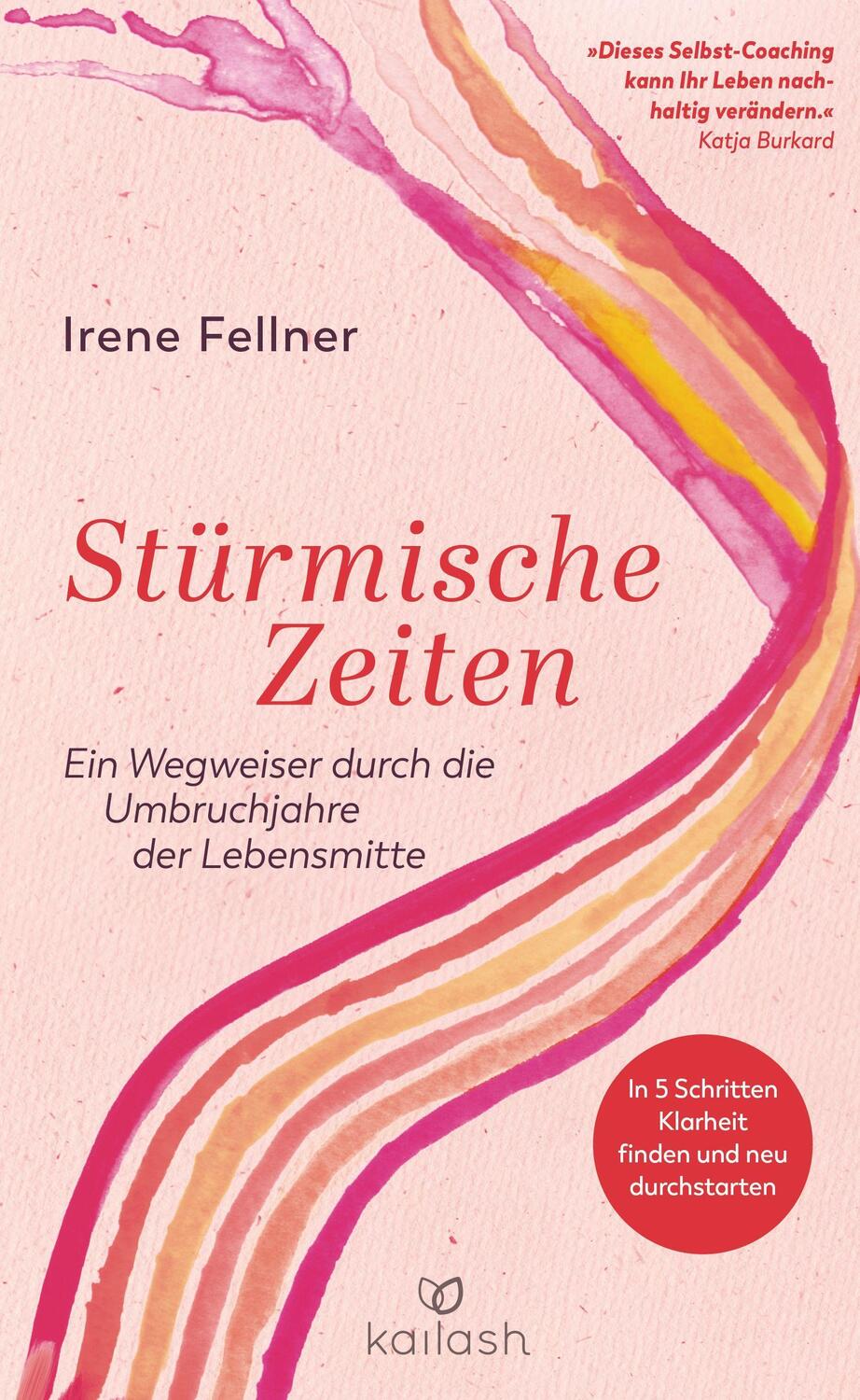 Cover: 9783424632088 | Stürmische Zeiten | Irene Fellner | Buch | Deutsch | 2021 | Kailash