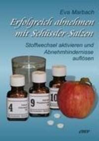 Cover: 9783938764053 | Erfolgreich abnehmen mit Schüssler-Salzen | Eva Marbach | Taschenbuch