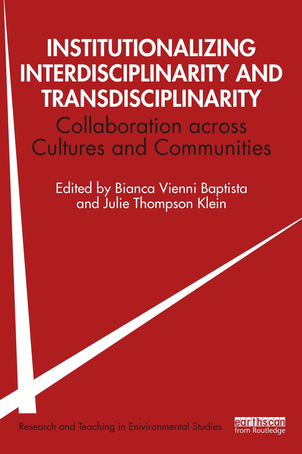 Cover: 9780367654344 | Institutionalizing Interdisciplinarity and Transdisciplinarity | Buch