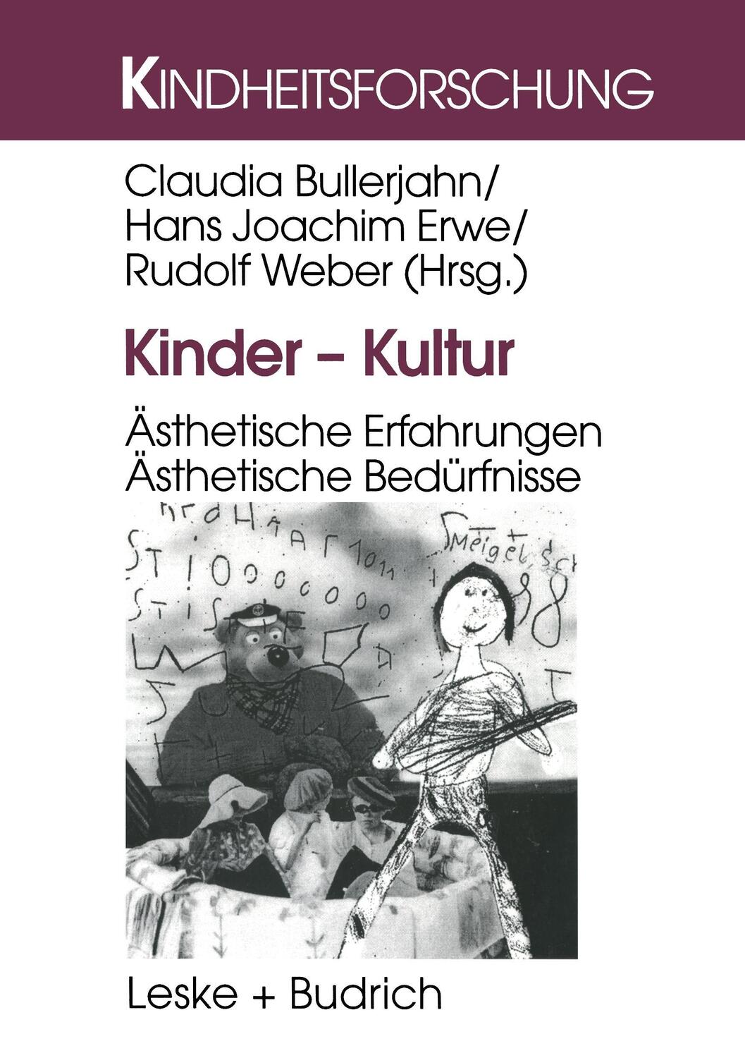 Cover: 9783810022431 | Kinder ¿ Kultur | Ästhetische Erfahrungen. Ästhetische Bedürfnisse