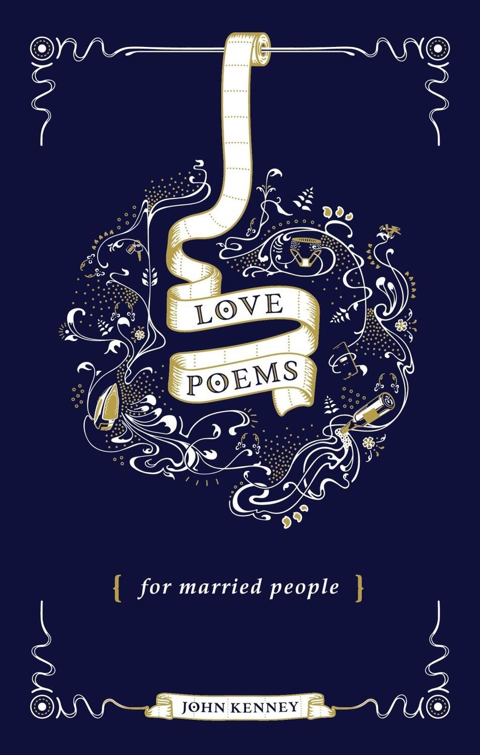 Cover: 9781787631731 | Love Poems for Married People | John Kenney | Gebunden | Englisch