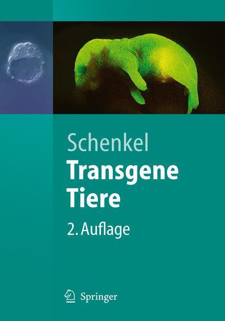 Cover: 9783540282679 | Transgene Tiere | Johannes Schenkel | Taschenbuch | Springer