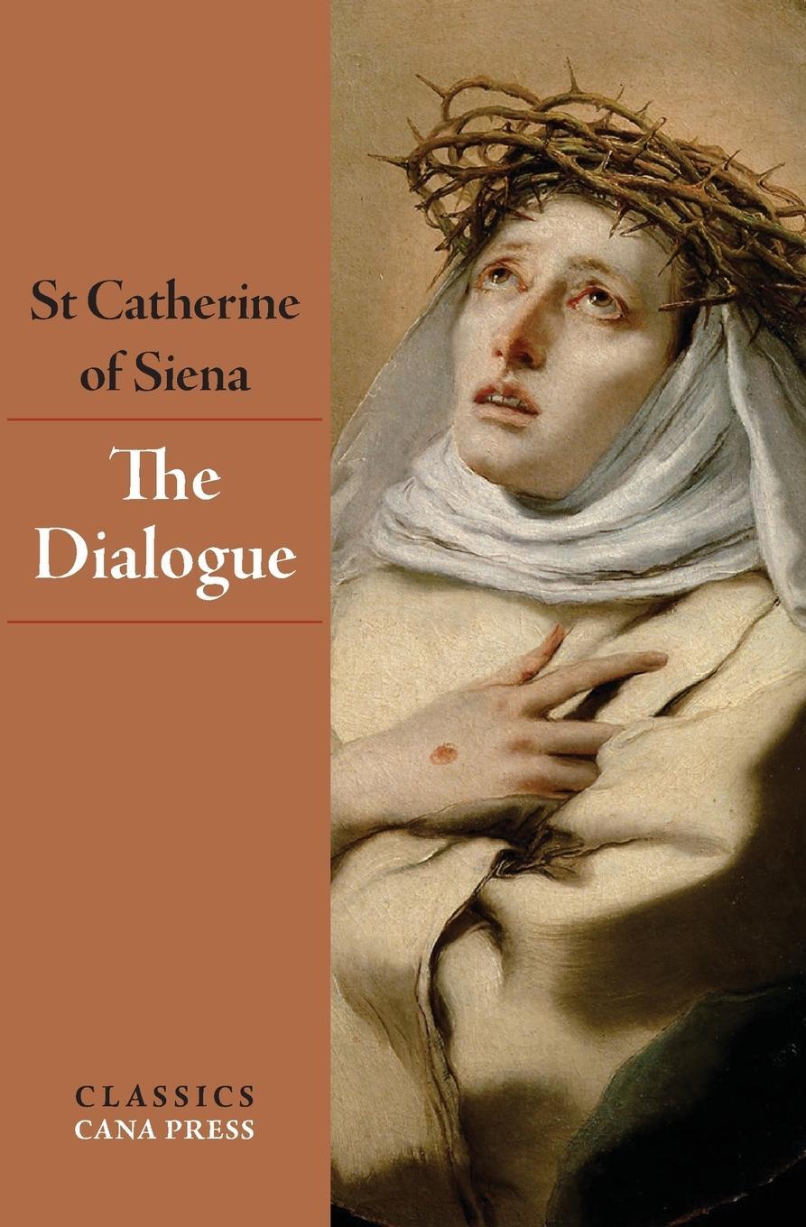 Cover: 9780648868866 | The Dialogue of St Catherine of Siena | St Catherine Of Siena | Buch
