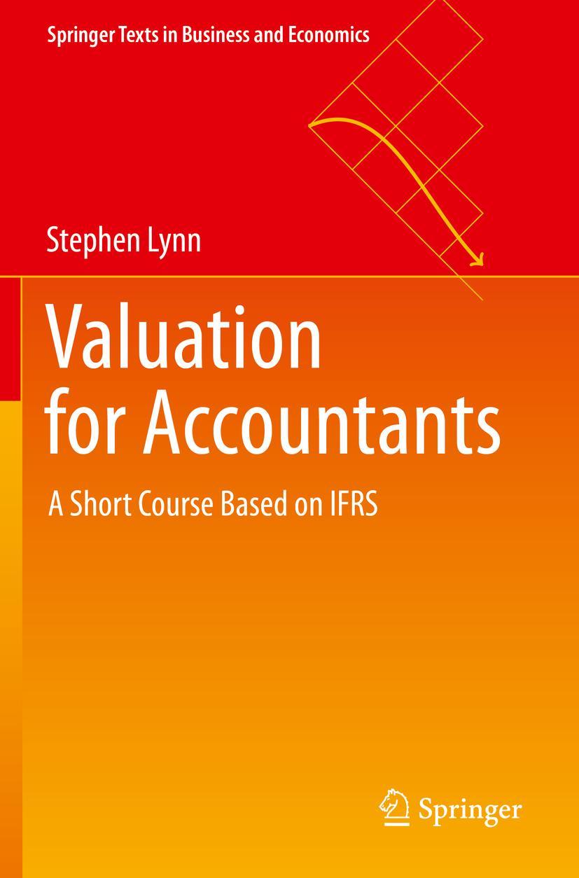 Cover: 9789811503597 | Valuation for Accountants | A Short Course Based on IFRS | Lynn | Buch