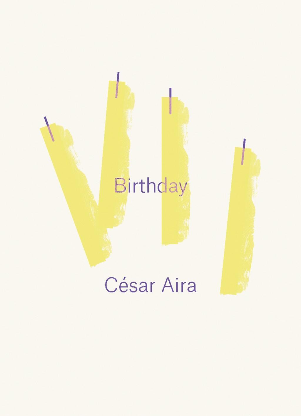 Cover: 9780811219099 | Birthday | César Aira | Taschenbuch | Englisch | 2019