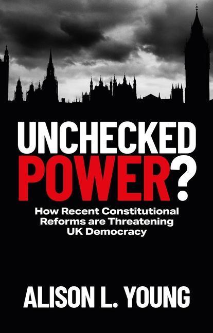 Cover: 9781529233001 | Unchecked Power? | Alison L. Young | Taschenbuch | Englisch | 2023
