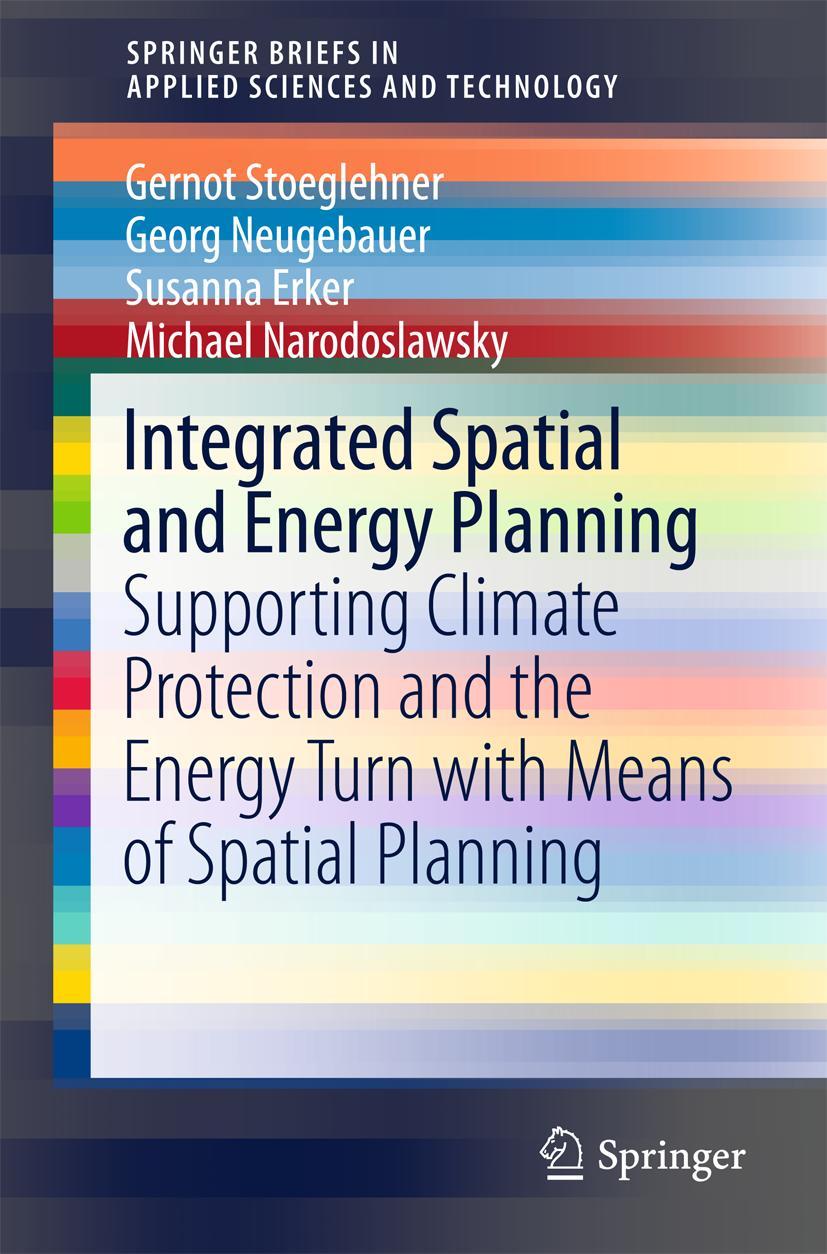 Cover: 9783319318684 | Integrated Spatial and Energy Planning | Gernot Stoeglehner (u. a.)