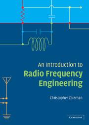 Cover: 9781107402607 | An Introduction to Radio Frequency Engineering | Christopher Coleman