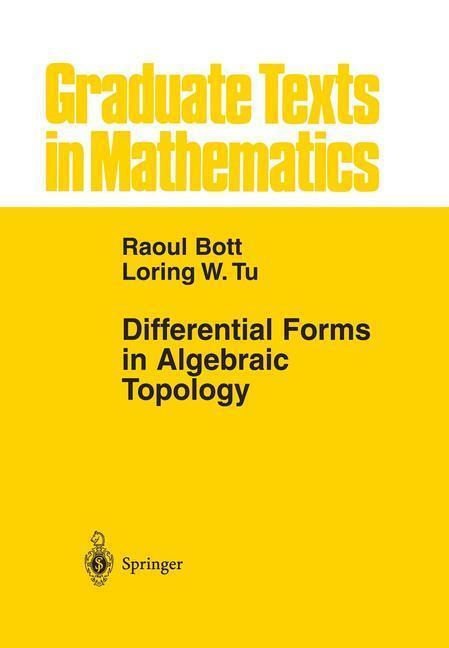 Bild: 9780387906133 | Differential Forms in Algebraic Topology | Loring W. Tu (u. a.) | Buch