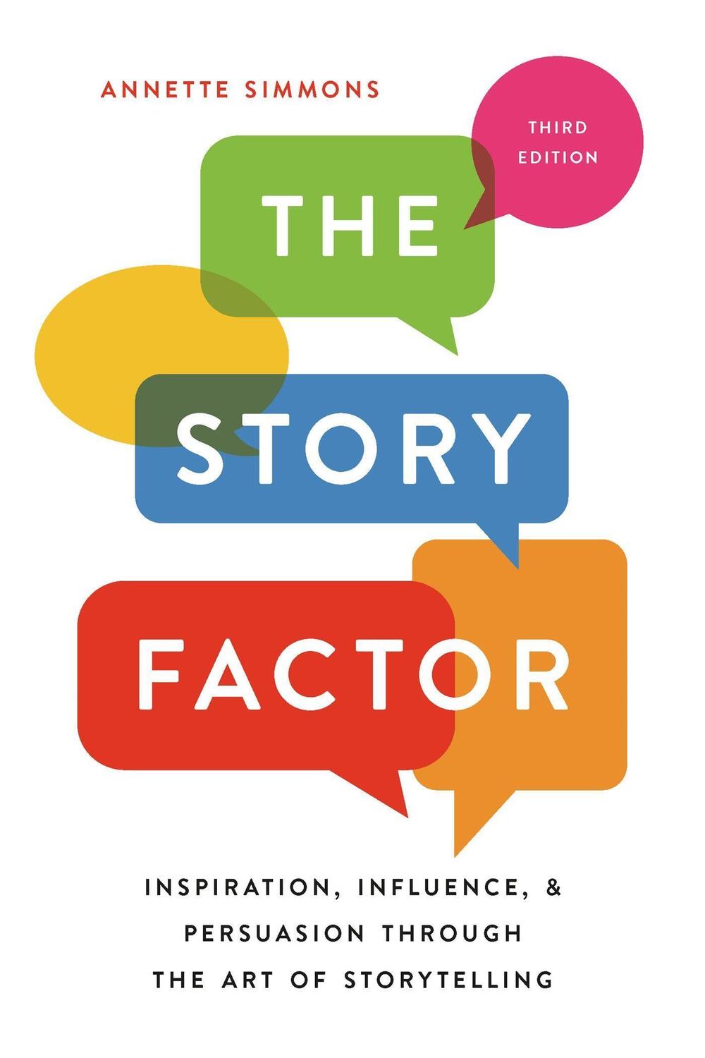 Cover: 9781541673496 | The Story Factor | Annette Simmons | Taschenbuch | Englisch | 2019