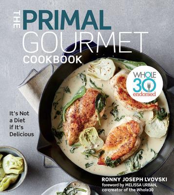 Cover: 9780358160274 | The Primal Gourmet Cookbook | Ronny Joseph Lvovski | Buch | Gebunden