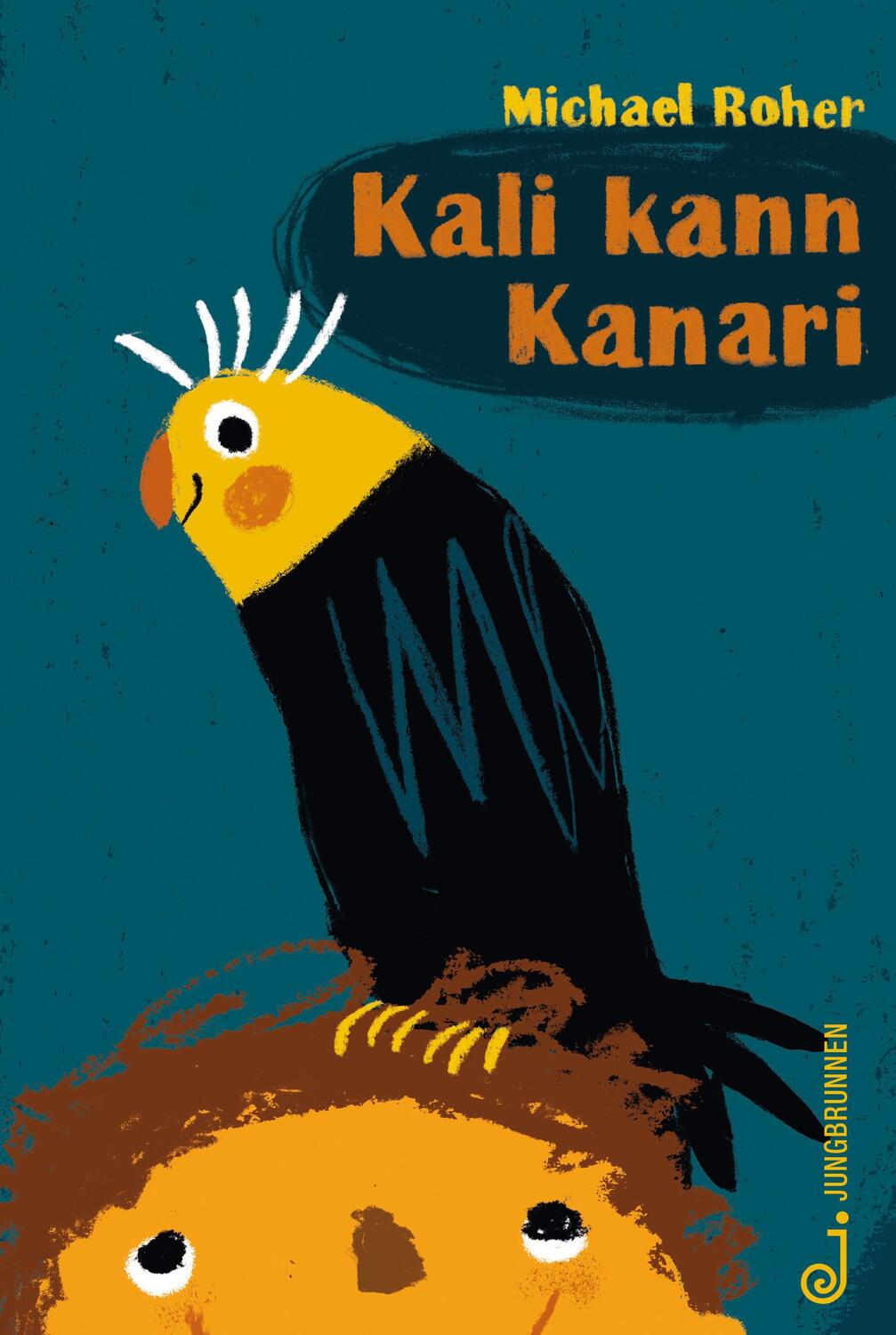 Cover: 9783702659585 | Kali kann Kanari | Michael Roher | Buch | Deutsch | 2021 | Jungbrunnen