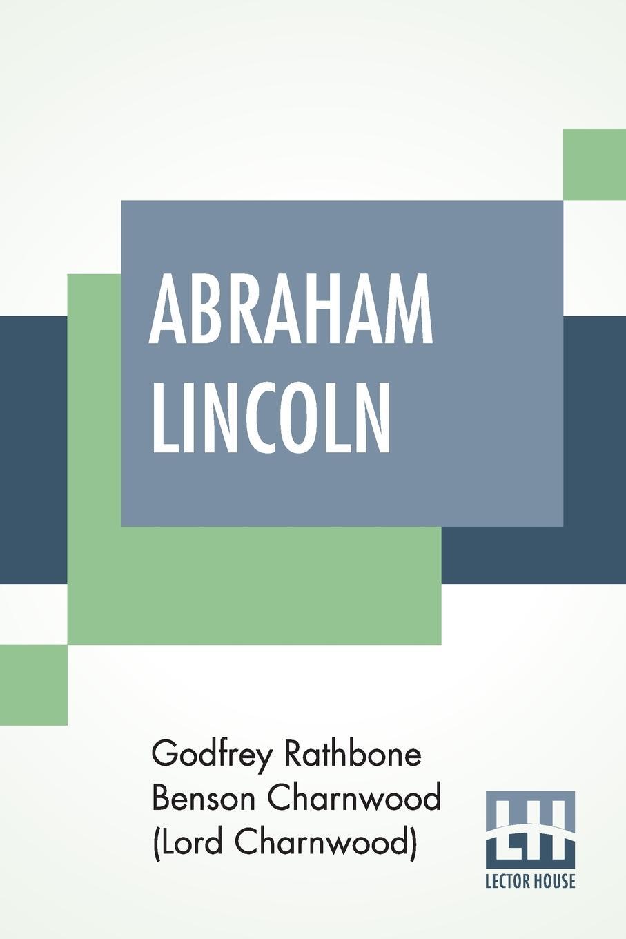 Cover: 9789353440046 | Abraham Lincoln | Godfrey Rath Charnwood | Taschenbuch | Paperback