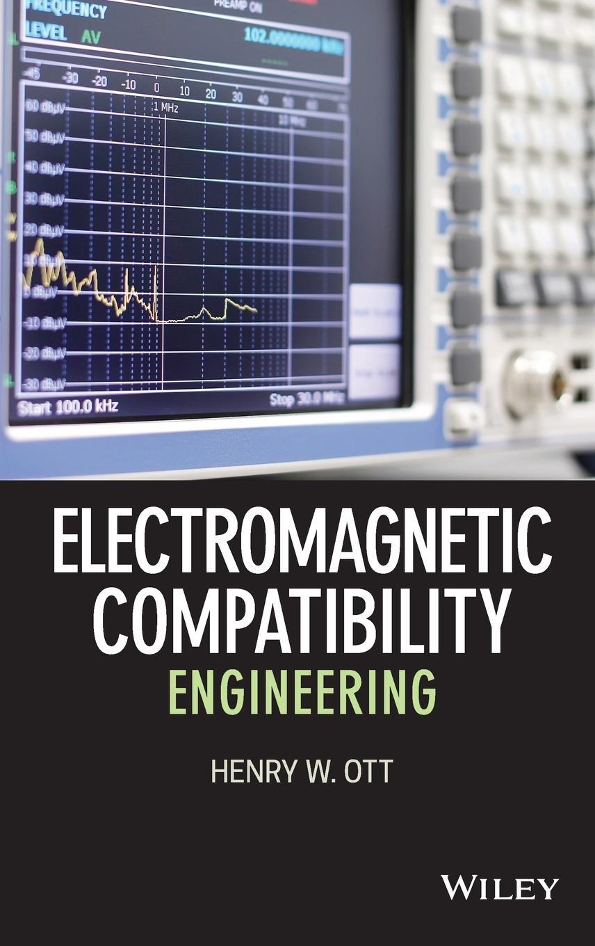 Cover: 9780470189306 | Electromagnetic Compatibility Engineering | Henry W. Ott | Buch | 2009