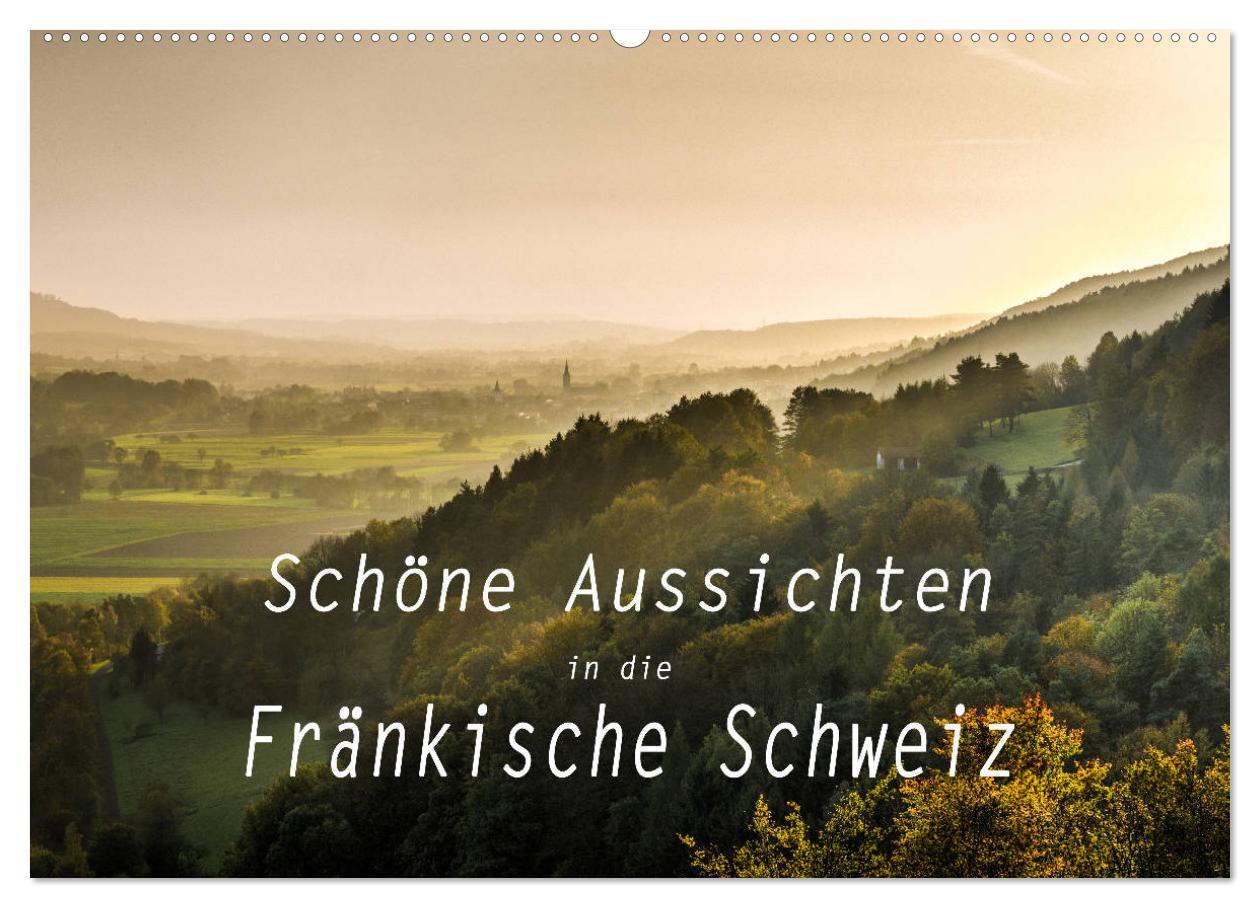 Cover: 9783435395507 | Schöne Aussichten in die Fränkische Schweiz (Wandkalender 2025 DIN...