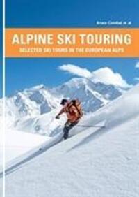 Cover: 9781906095666 | Alpine Ski Touring | Selected Ski Tours in the European Alps | Goodlad