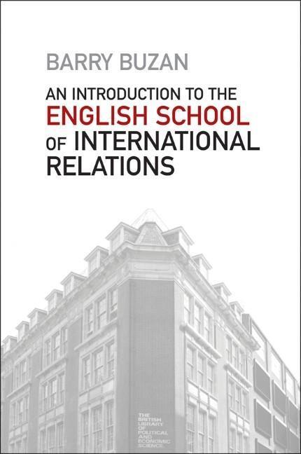 Cover: 9780745653150 | An Introduction to the English School of International Relations