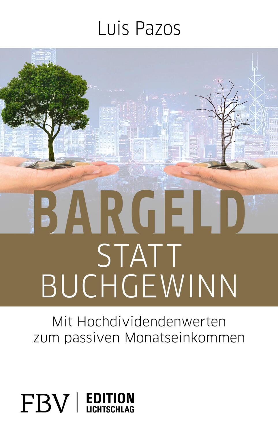 Cover: 9783959720366 | Bargeld statt Buchgewinn | Luis Pazos | Taschenbuch | Deutsch | 2017