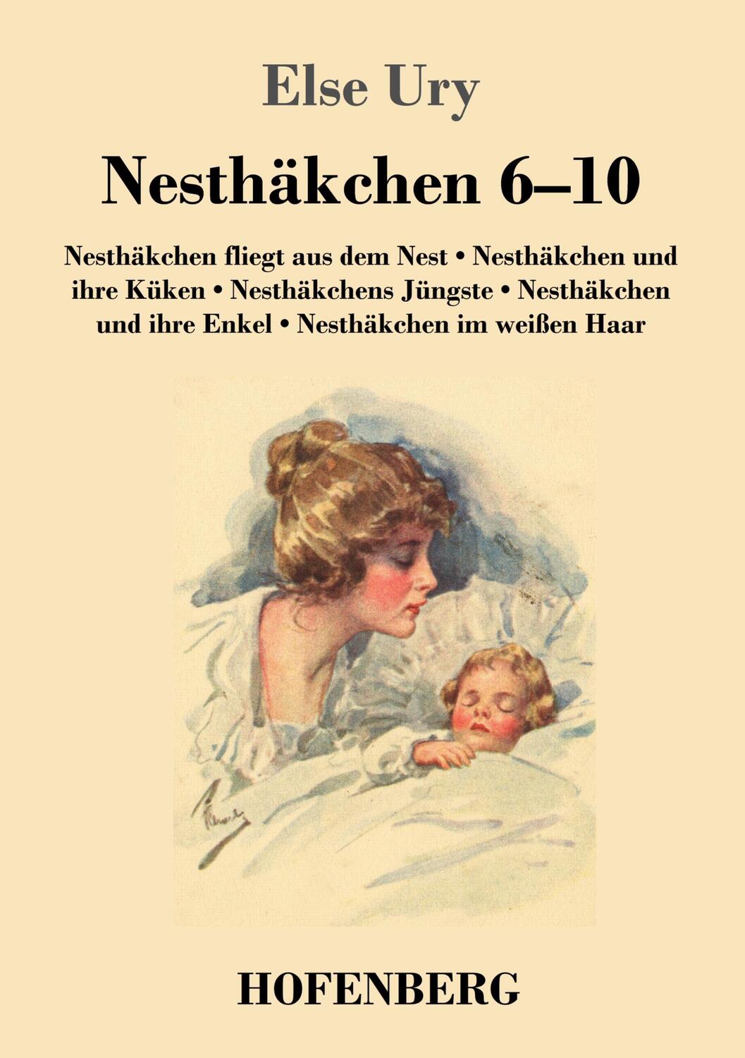 Cover: 9783843092753 | Nesthäkchen Gesamtausgabe in zwei Bänden | Else Ury | Taschenbuch