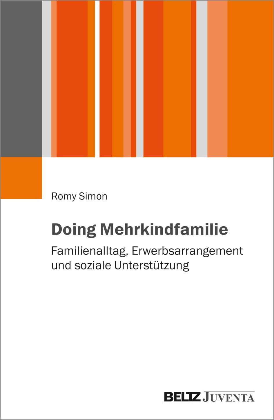 Cover: 9783779967941 | Doing Mehrkindfamilie | Romy Simon | Taschenbuch | Deutsch | 2022