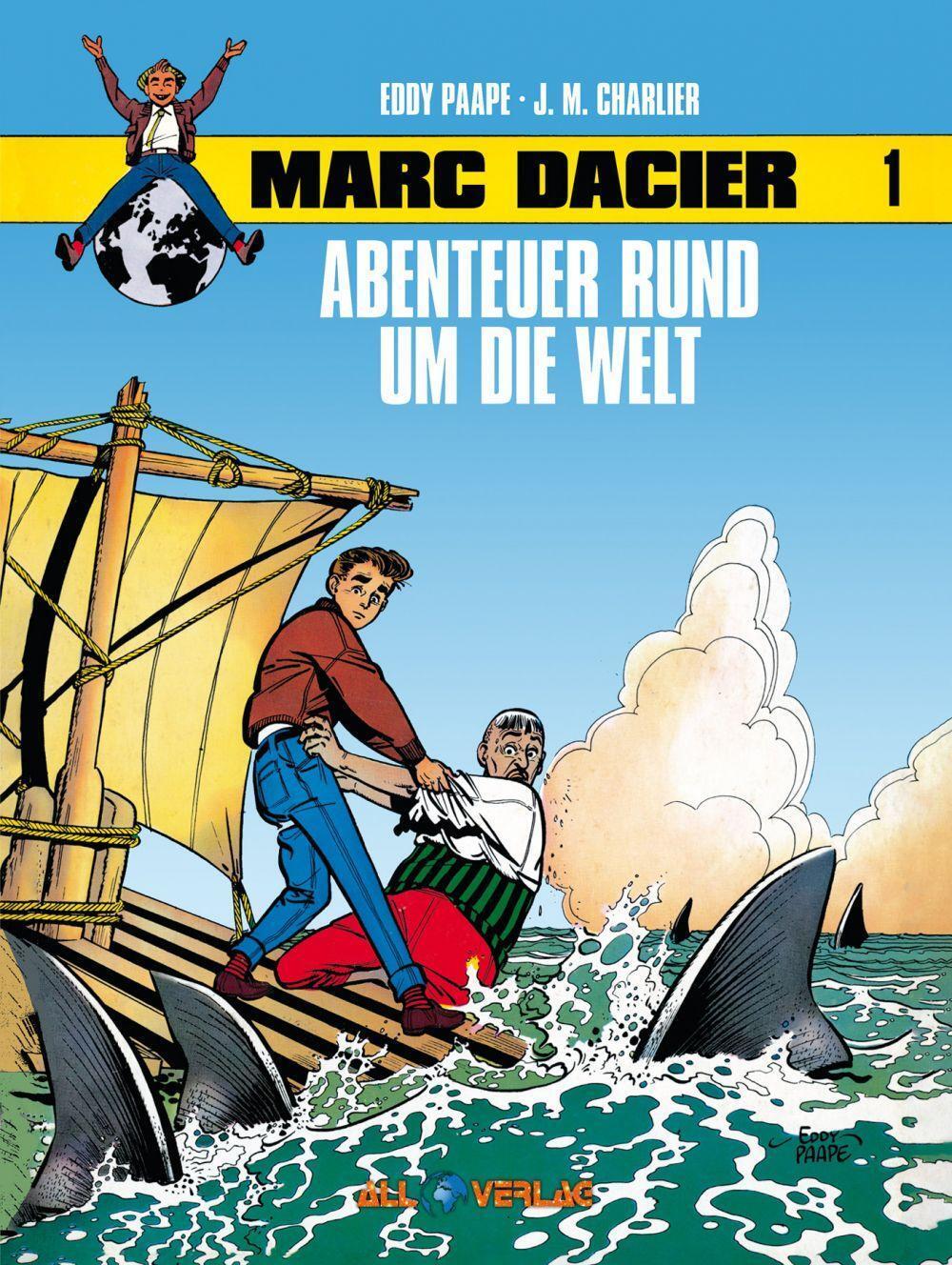 Cover: 9783968042077 | Marc Dacier 1 | Abenteuer rund um die Welt | Eddy Paape | Buch | 48 S.