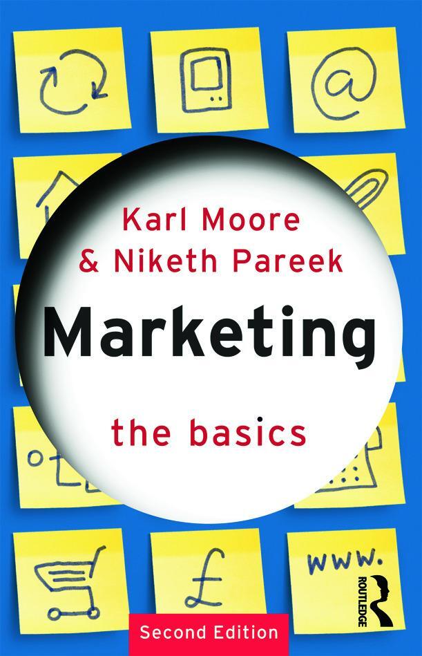 Cover: 9780415779005 | Marketing: The Basics | The Basics | Karl Moore (u. a.) | Taschenbuch