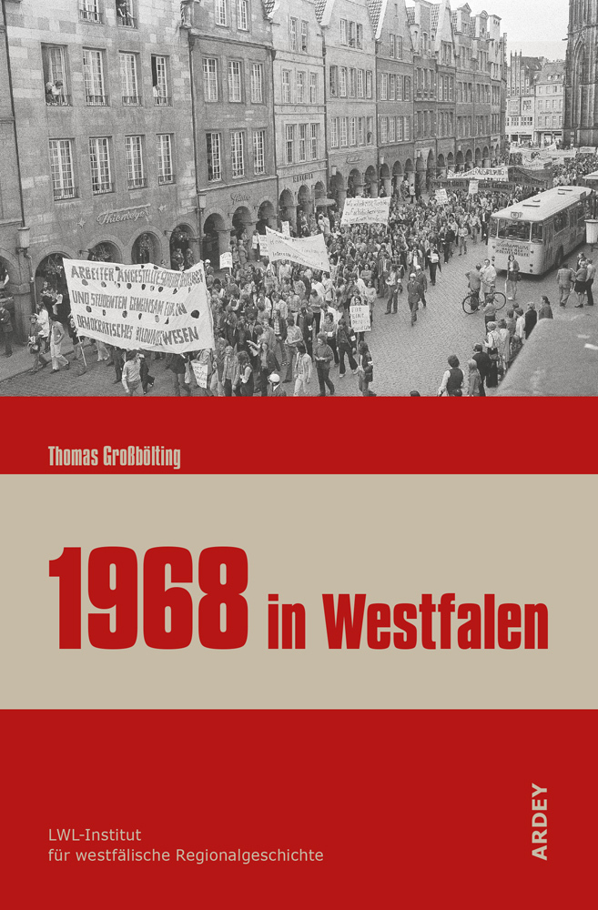 Cover: 9783870234041 | 1968 in Westfalen | Thomas Großbölting | Taschenbuch | Klappenbroschur
