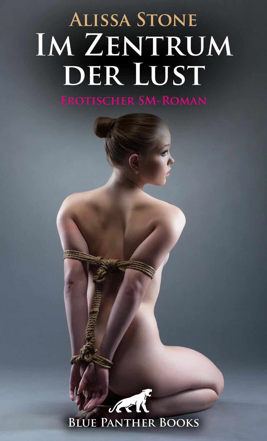 Cover: 9783862774319 | Im Zentrum der Lust | Erotischer SM-Roman | Alissa Stone | Taschenbuch