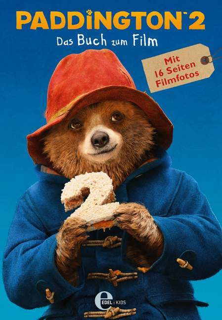 Cover: 9783961290239 | Paddington. Bd.2 | Das Buch zum Film | Anne Braun | Buch | Deutsch