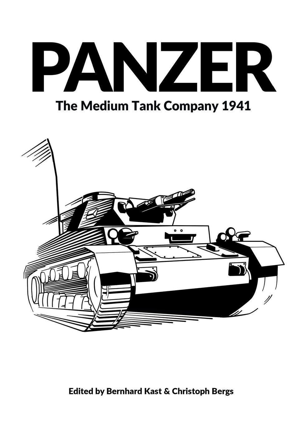 Cover: 9781915453167 | PANZER | The Medium Tank Company 1941 | Bernhard Kast | Taschenbuch