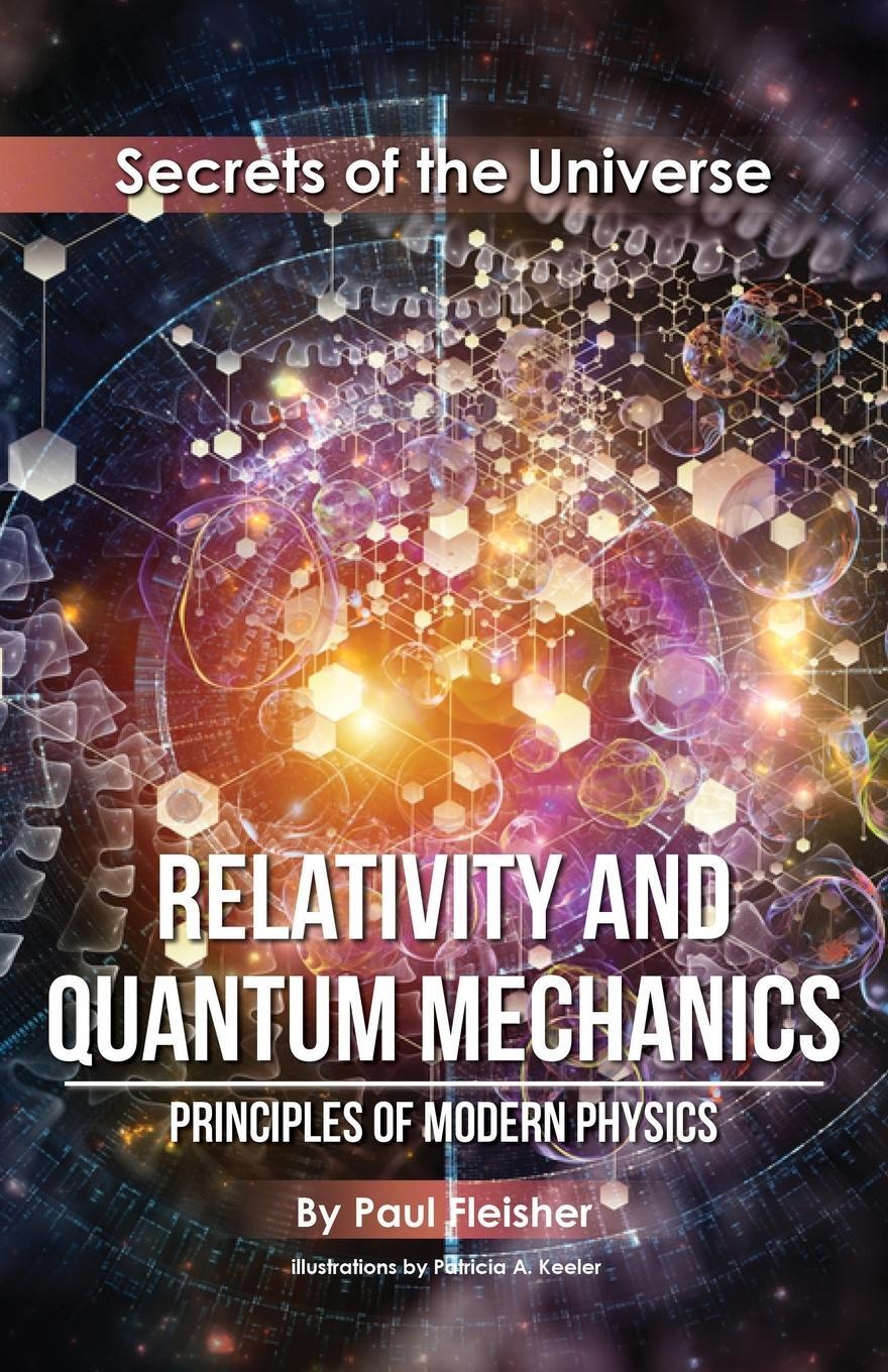 Cover: 9781925729337 | Relativity and Quantum Mechanics | Principles of Modern Physics | Buch