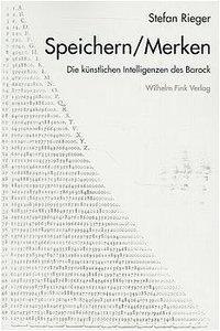 Cover: 9783770531943 | Speichern/Merken | Die künstlichen Intelligenzen des Barock | Rieger