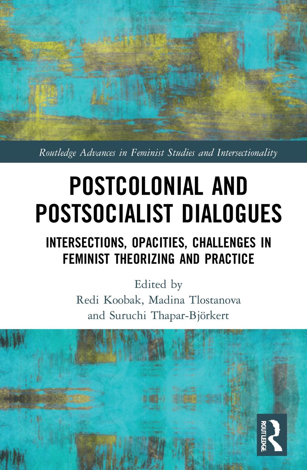 Cover: 9780367726607 | Postcolonial and Postsocialist Dialogues | Redi Koobak (u. a.) | Buch