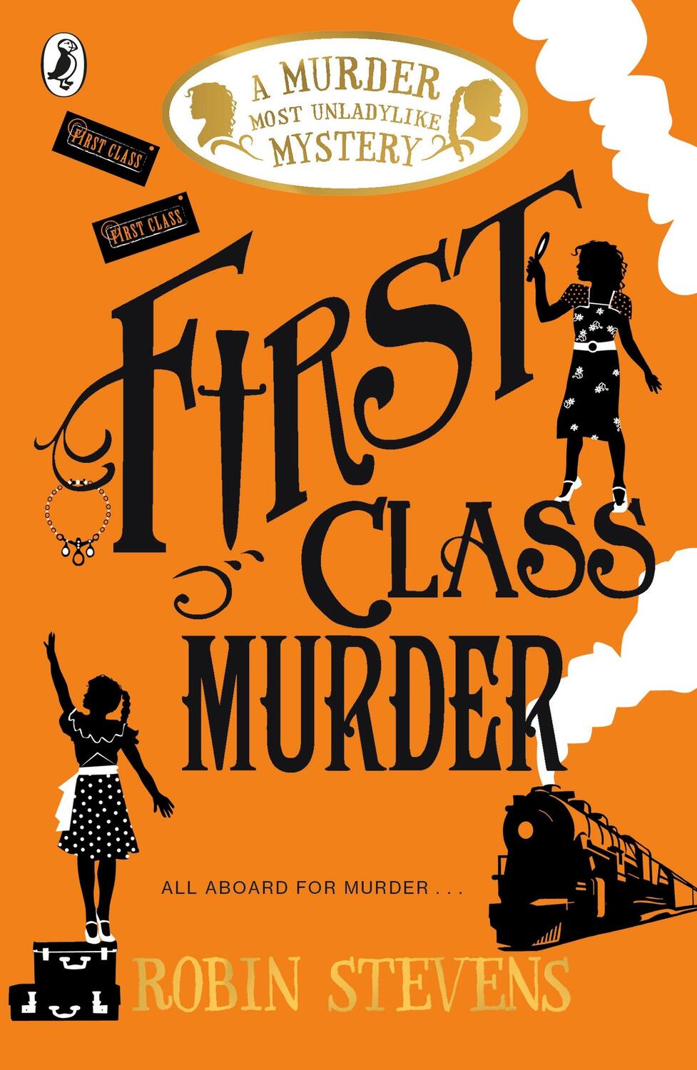 Cover: 9780141369822 | Murder Most Unladylike 03. First Class Murder | Robin Stevens | Buch