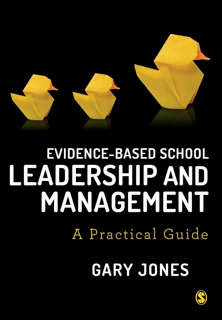 Cover: 9781526411686 | Evidence-based School Leadership and Management | Gary Jones | Buch