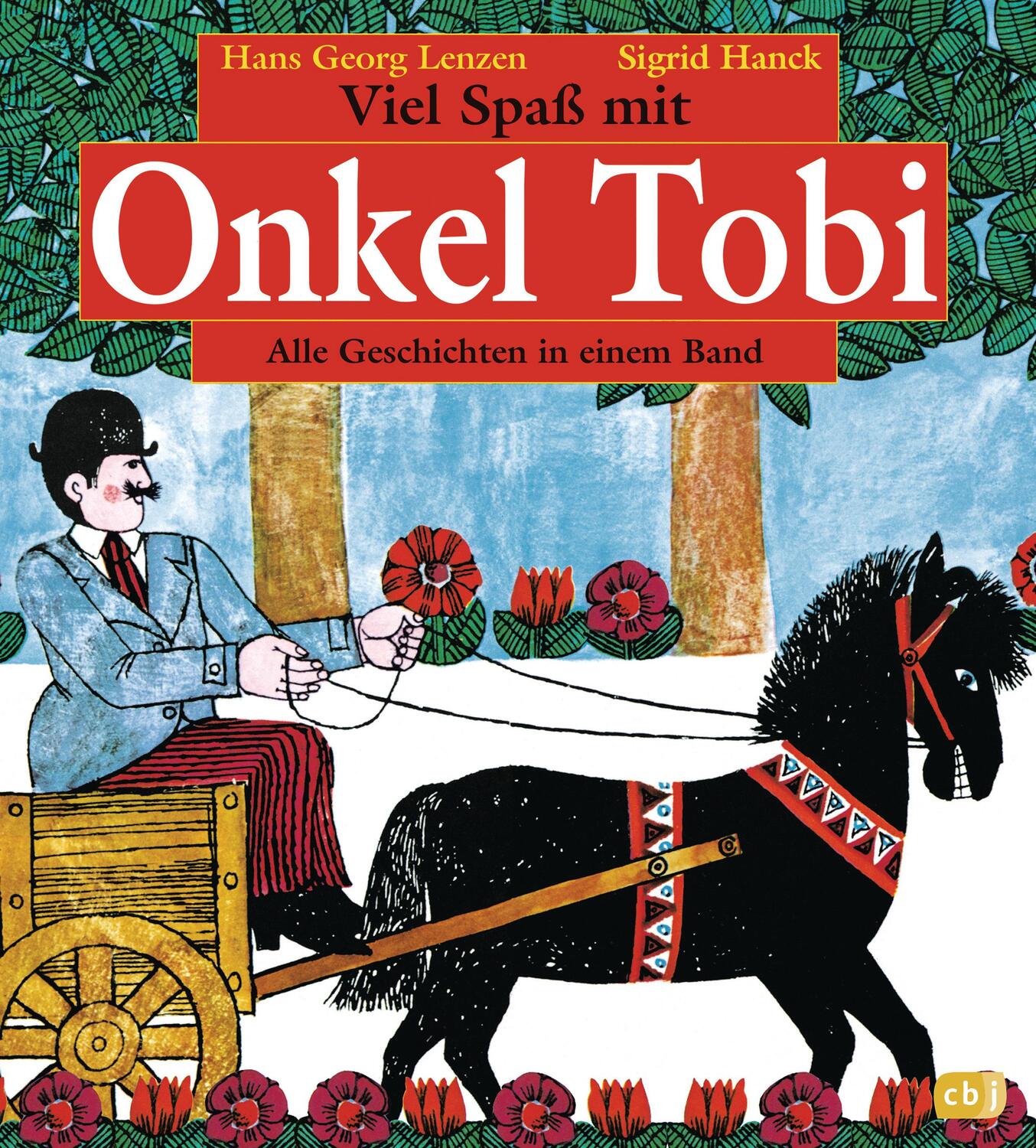Cover: 9783570120897 | Viel Spaß mit Onkel Tobi | Alle Geschichten in einem Band | Buch | cbj