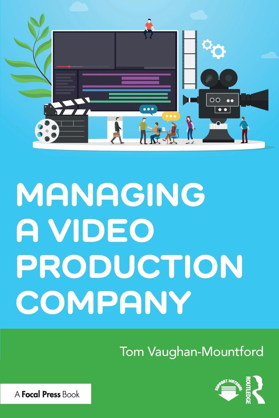 Cover: 9780367615499 | Managing a Video Production Company | Tom Vaughan-Mountford | Buch