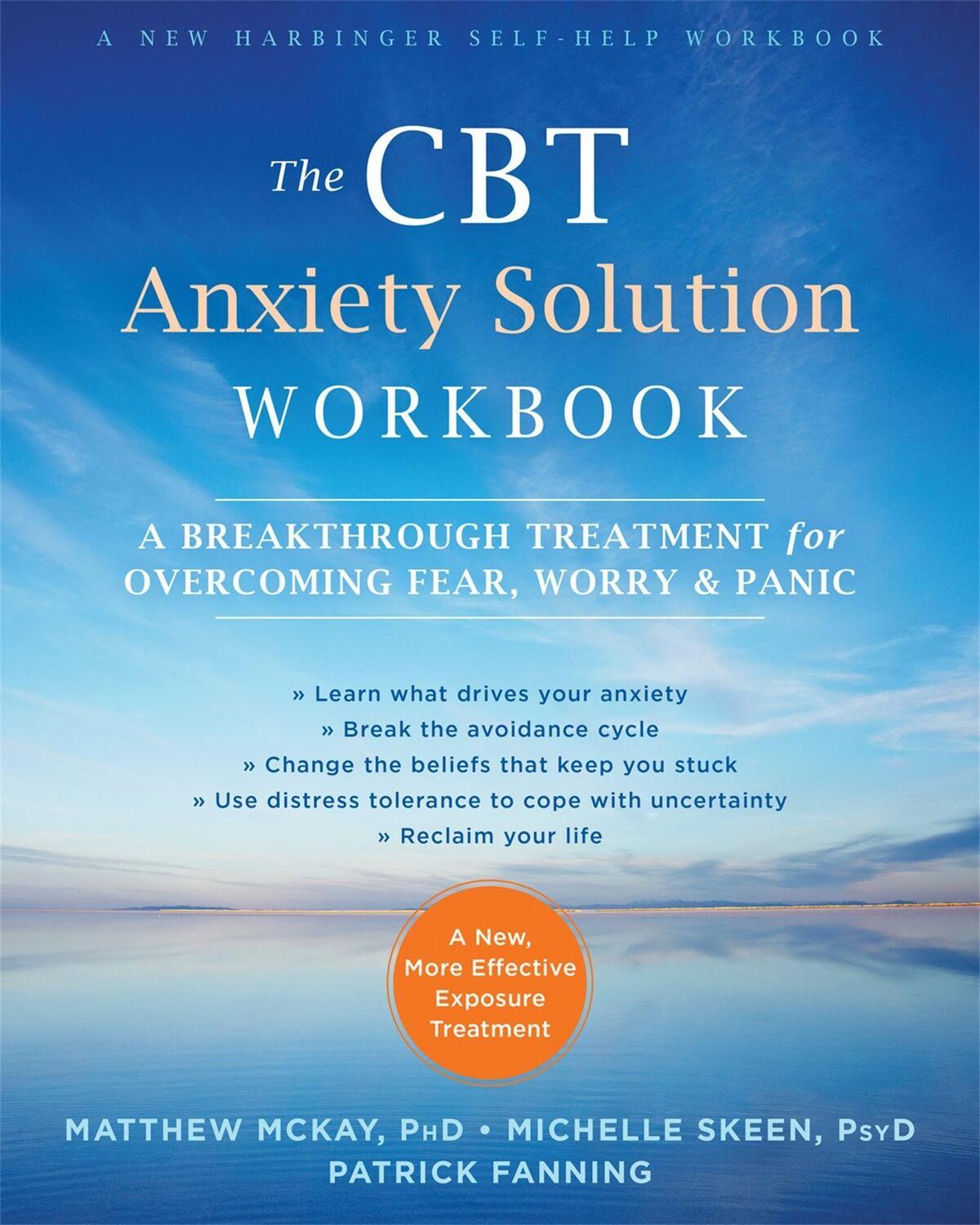 Cover: 9781626254749 | The CBT Anxiety Solution Workbook | Matthew Mckay | Taschenbuch | 2017
