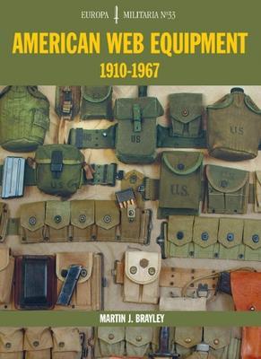Cover: 9781861268327 | EM33 American Web Equipment 1910-1967 | Europa Militaria Series | Buch