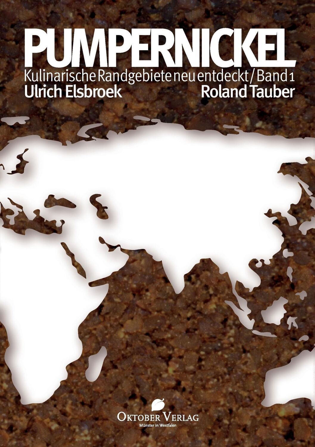 Cover: 9783946938040 | Pumpernickel | Ulrich Elsbroek (u. a.) | Taschenbuch | Paperback